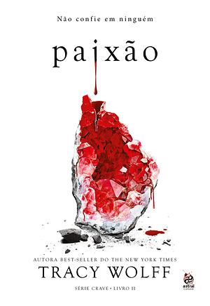 Paixão by Tracy Wolff