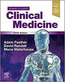 Kumar and Clark's Clinical Medicine by Mona Waterhouse, David Randall, Adam Feather