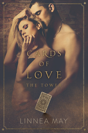 Cards of Love: The Tower by Linnea May