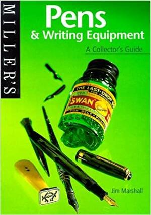 Pens and Writing Equipment by Jim Marshall