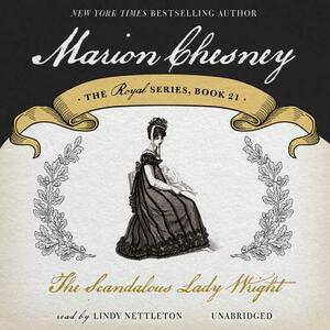 The Scandalous Lady Wright by Marion Chesney