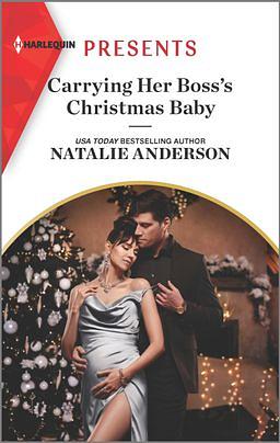 Carrying Her Boss's Christmas Baby by Natalie Anderson