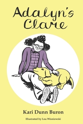 Adalyn's Clare by Kari Dunn Buron