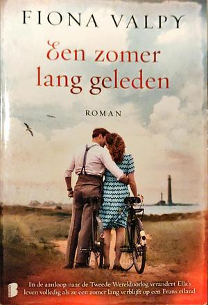 Een zomer lang geleden by Fiona Valpy