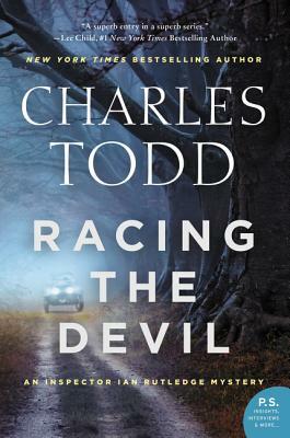 Racing the Devil: An Inspector Ian Rutledge Mystery by Charles Todd