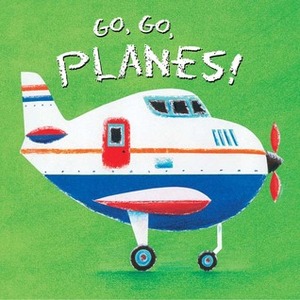 Go, Go, Planes! by Simon Hart