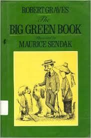 The Big Green Book by Robert Graves, Maurice Sendak