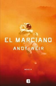 El marciano by Javier Guerrero, Andy Weir