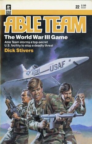 The World War III Game by Dick Stivers, Don Pendleton, Tom Arnett