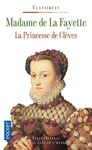 La princesse de Clèves by Madame de La Fayette