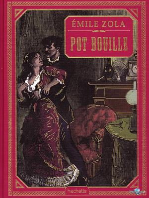 Pot-Bouille by Émile Zola