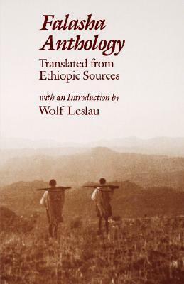 Falasha Anthology by Julian Obermann, Wolf Leslau, Various