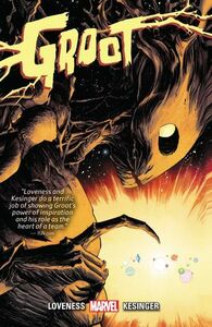 Groot by Jordie Bellaire, Brian Kesinger, Declan Shalvey, Jeff Loveness