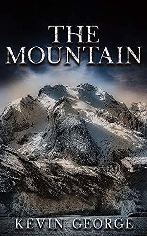 The Mountain by Kevin George