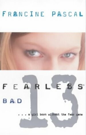 Bad by Francine Pascal