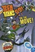Teen Titans Go!, Volume 5: On the Move! by J. Torres