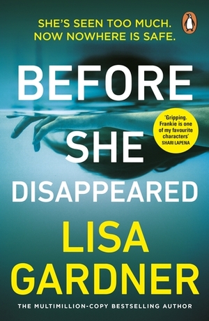 Before She Disappeared by Lisa Gardner