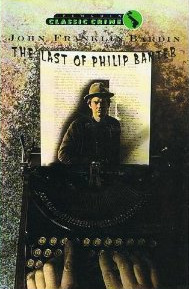 The Last of Philip Banter by John Franklin Bardin