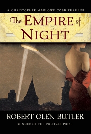 The Empire of Night by Robert Olen Butler