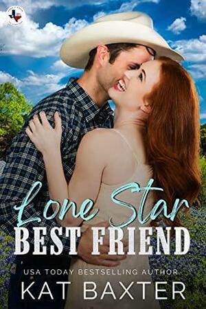 Lone Star Best Friend by Kat Baxter