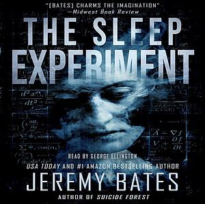 The Sleep Experiment by Jeremy Bates