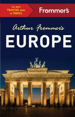 Arthur Frommer's Europe by Arthur Frommer, Stephen Brewer, Jason Cochran