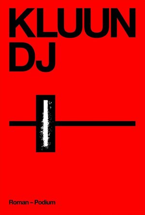 DJ by Kluun