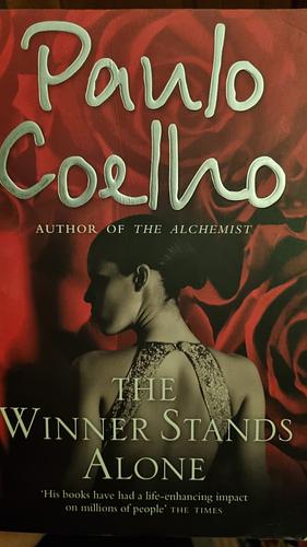 The Winner Stands Alone by Paulo Coelho, Arash Hejazi