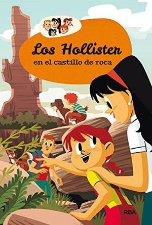 Los Hollister en el castillo de roca by Jerry West