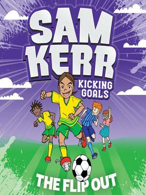 The Flip Out by Sam Kerr