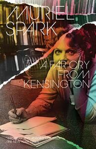 A Far Cry from Kensington by Muriel Spark