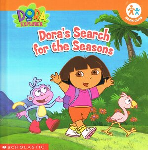 Dora's Search for the Seasons by Samantha Berger