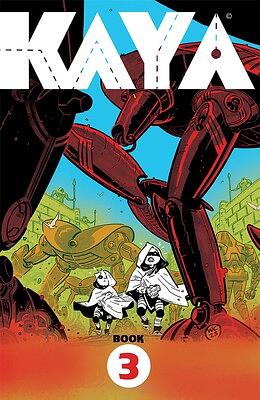 Kaya Book 3 by Wes Craig