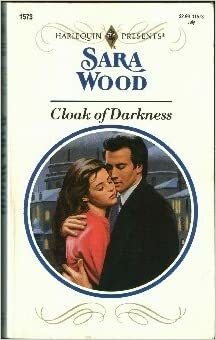 Cloak Of Darkness by Sara Wood
