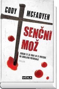 Senčni mož by Cody McFadyen, Cody McFadyen