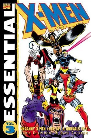 Essential X-Men, Vol. 3 by Dave Cockrum, Len Wein, John Byrne, Terry Austin, Chris Claremont