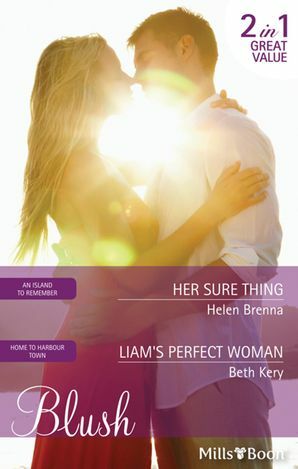 Her Sure Thing/Liam's Perfect Woman by Beth Kery, Helen Brenna
