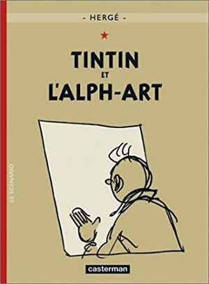 Tintin et l'alph-art by Hergé