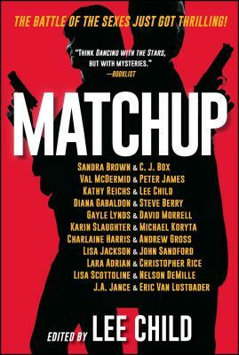 Matchup by Lee Child, Sandra Brown