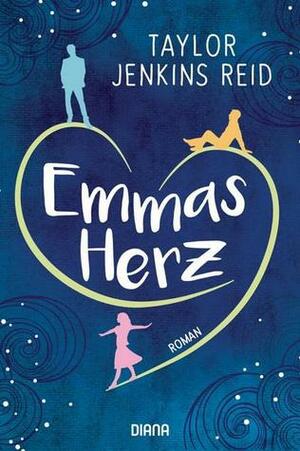 Emmas Herz by Taylor Jenkins Reid