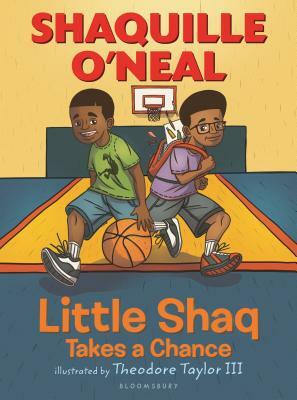 Little Shaq Takes a Chance by Shaquille O'Neal