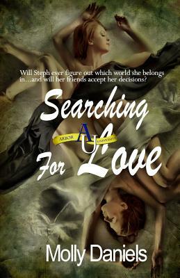 Searching For Love by Molly Daniels