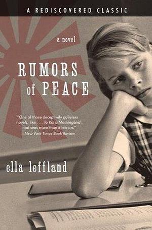 RUMORS PEACE by Ella Leffland, Ella Leffland