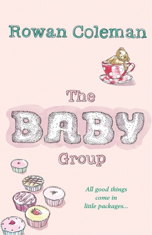 The Baby Group by Rowan Coleman