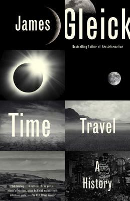 Time Travel: A History by James Gleick