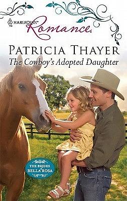 The Cowboy's Adopted Daughter by Patricia Thayer