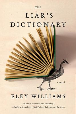 The Liar's Dictionary by Eley Williams