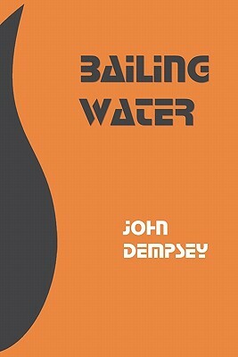 Bailing Water by John Dempsey