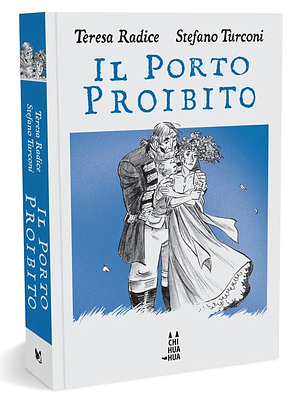 Il porto proibito by Stefano Turconi, Teresa Radice