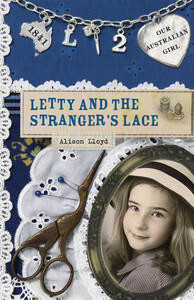 Letty and the Stranger's Lace by Alison Lloyd, Lucia Masciullo